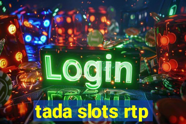 tada slots rtp